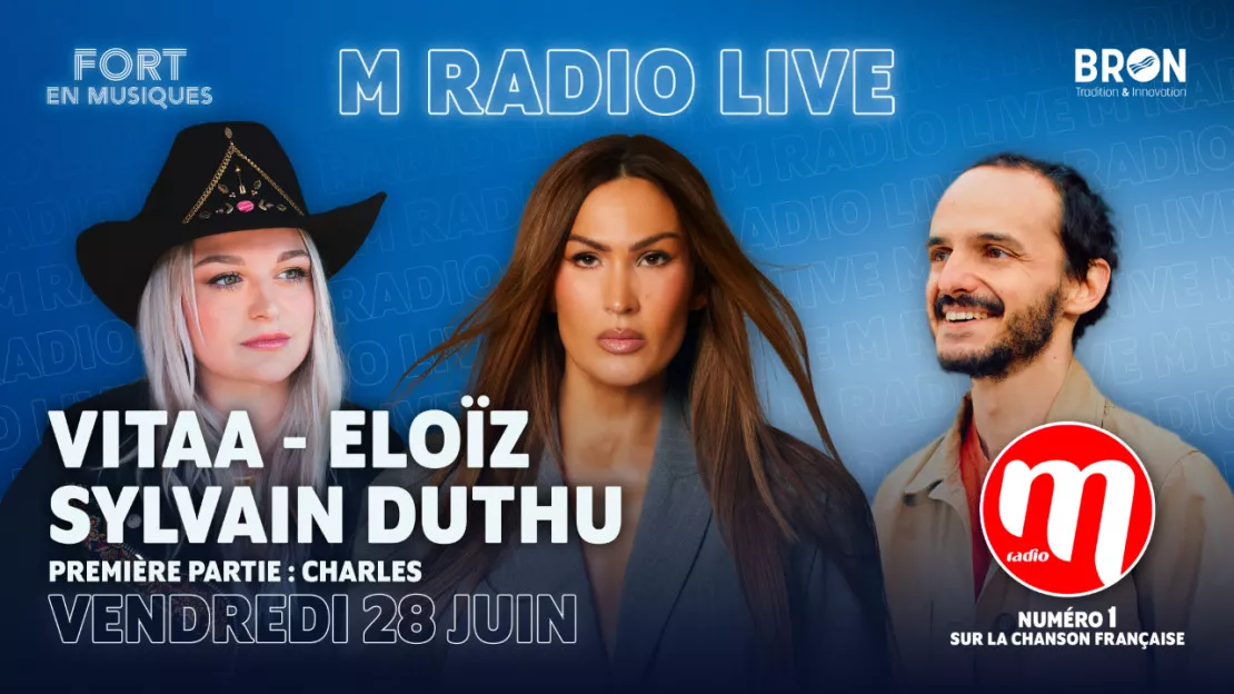M RADIO LIVE - Vendredi 28 Juin