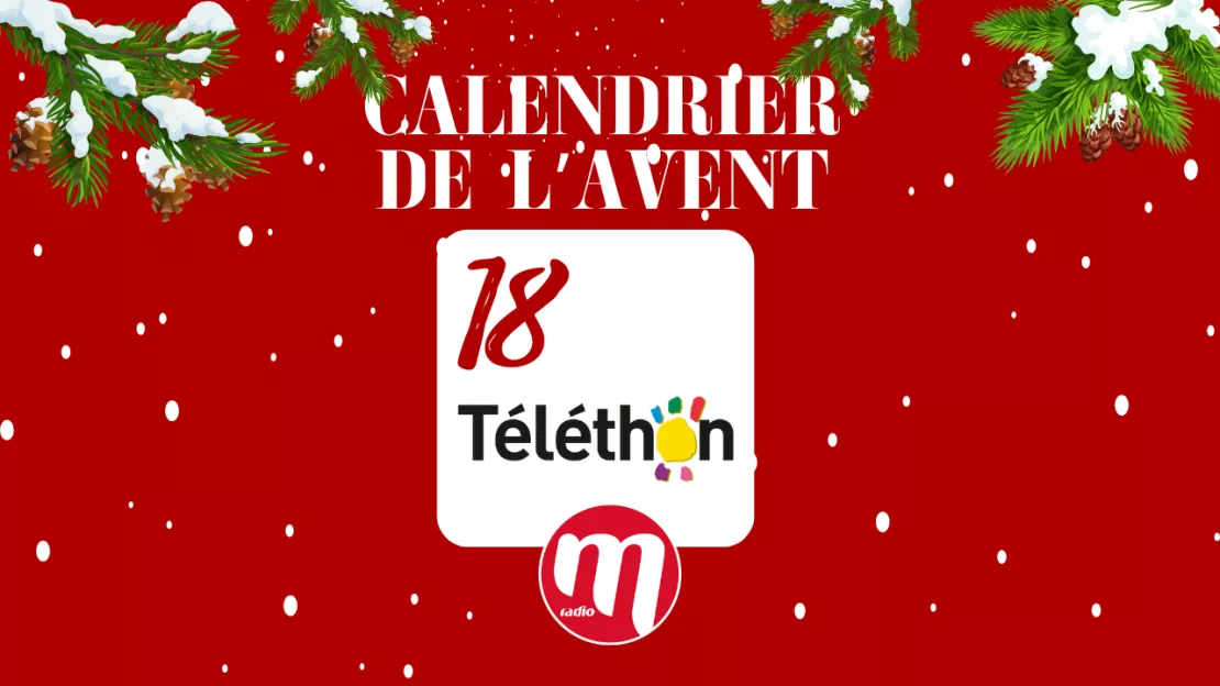 Calendrier de l'avent surprise M Radio : case numéro 18 !