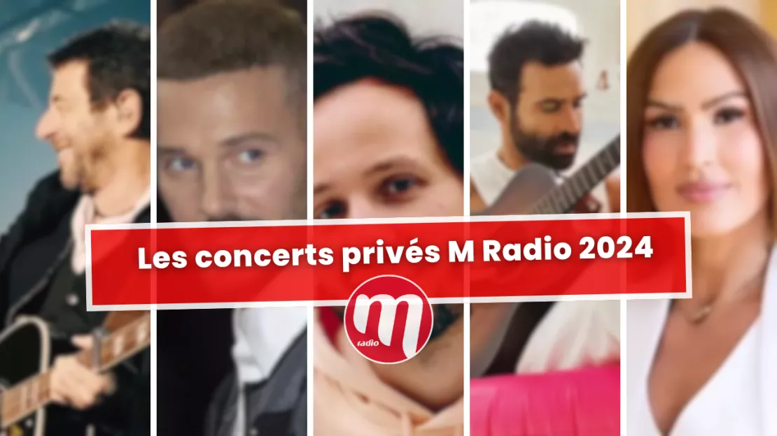  Les concerts privés M Radio 2024 : Retour sur une année de musique