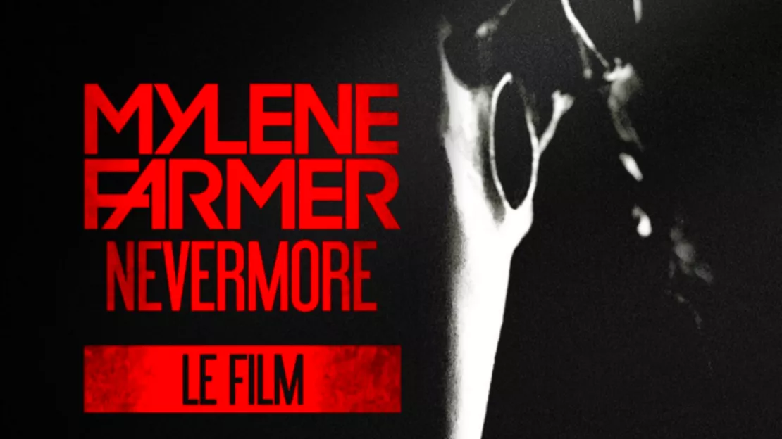 Mylène Farmer : "Nevermore" sera diffusé au cinéma !