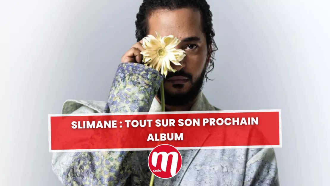 Slimane : tout sur son album à venir