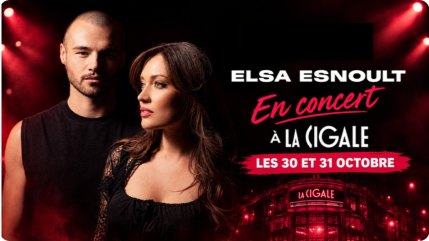 Elsa Esnoult en concert &agrave; La Cigale, les 30 et 31 octobre