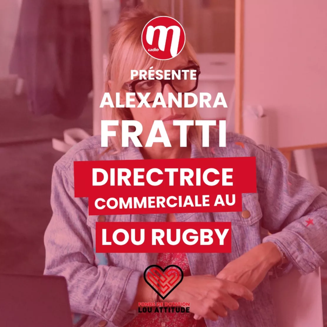 PODCAST : Alexandra Fratti, Directrice Commerciale au Lou Rugby