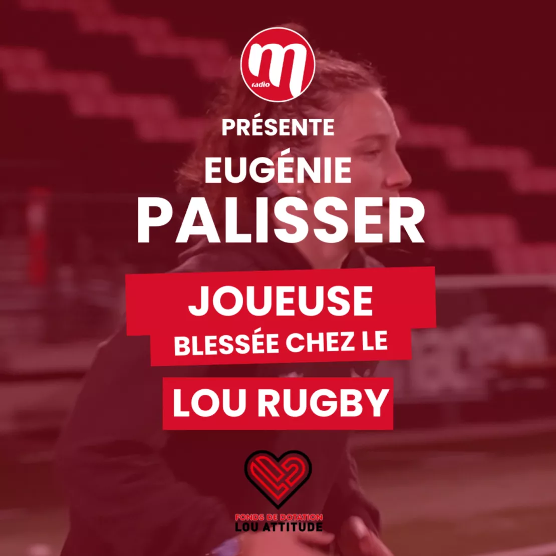 PODCAST : Eugénie Palisser, joueuse au Lou Rugby