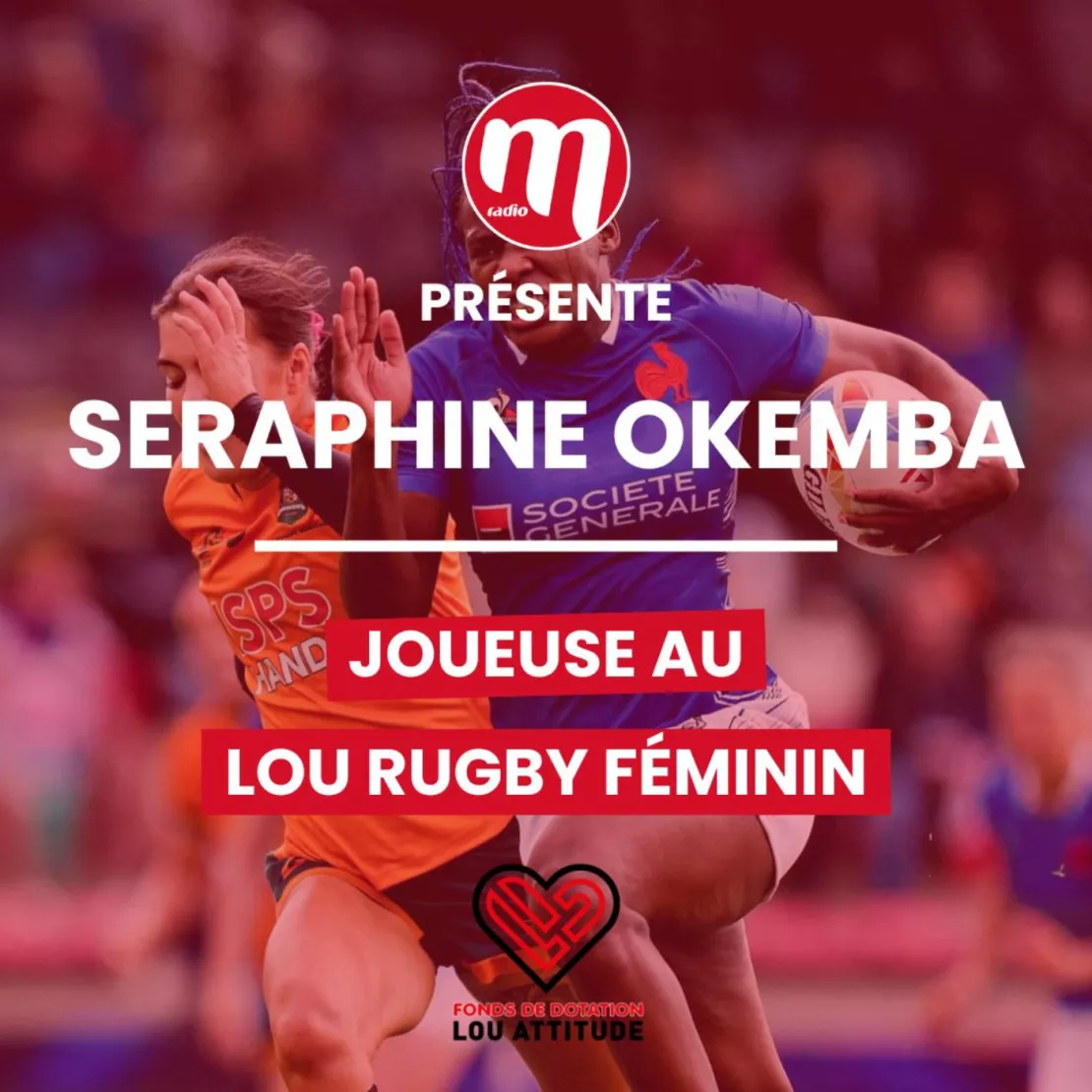 PODCAST - Séraphine Okemba, joueuse au Lou Rugby fémin