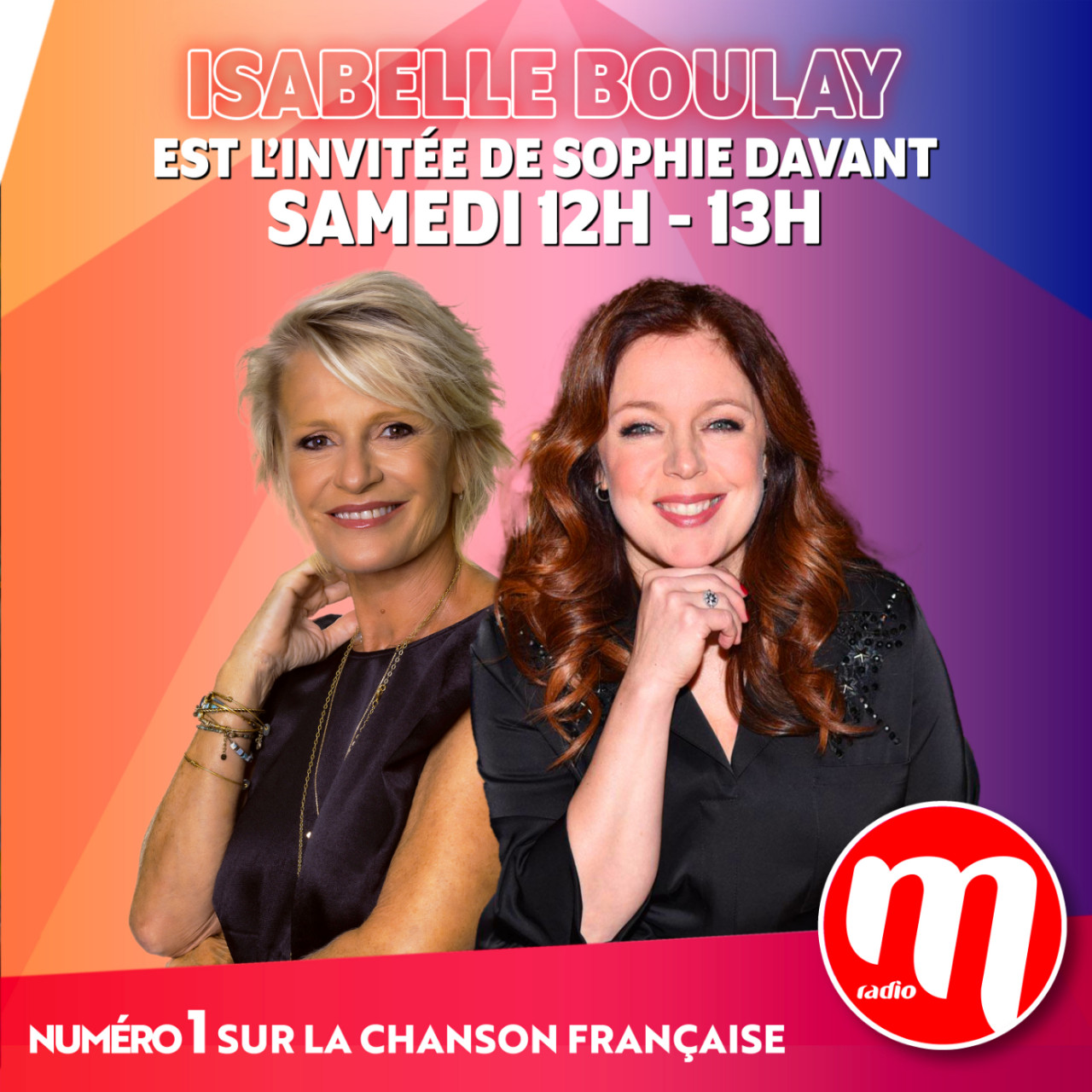 Sophie Davant & Isabelle Boulay Sophie Davant & Isabelle Boulay