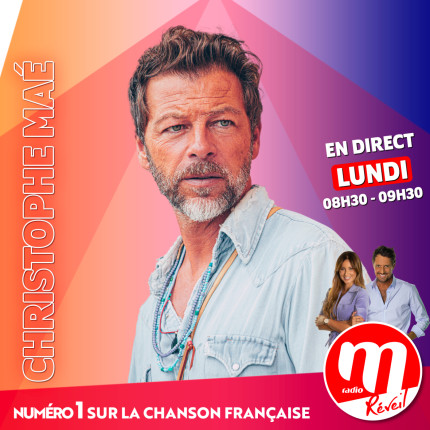 Christophe Maé invité du M Radio Réveil Christophe Maé invité du M Radio Réveil