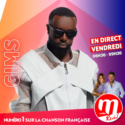Gims invité du M Radio Réveil Gims invité du M Radio Réveil