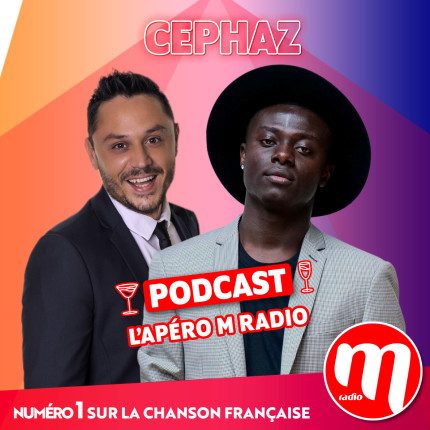 L'Ap&eacute;ro M Radio de C&eacute;phaz
