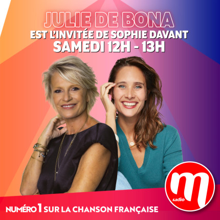 Sophie Davant & Julie de Bona
