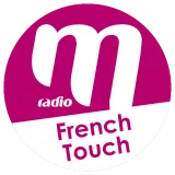 Ecouter M Radio - French Touch en ligne