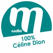 Ecouter M Radio - 100% Céline Dion en ligne
