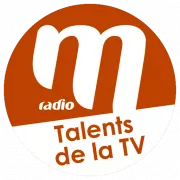 Ecouter M Radio - Talents TV en ligne