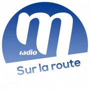 Ecouter M Radio - Sur la route en ligne
