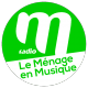 Ecouter M Radio - Le Ménage en musique en ligne