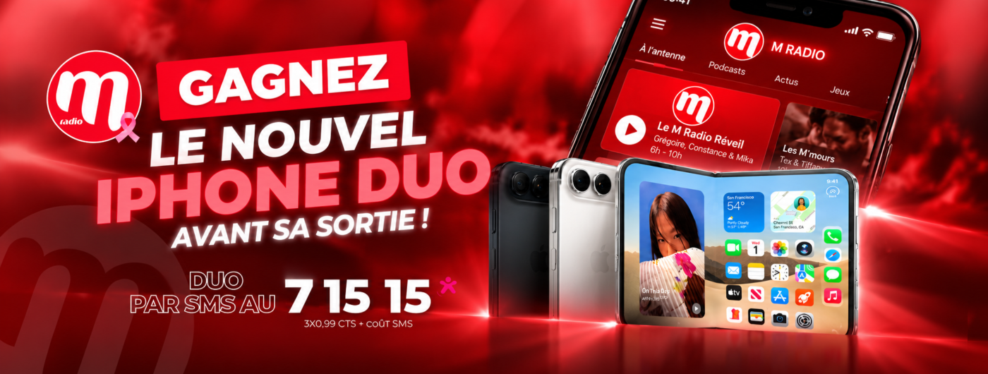 M Radio vous fait gagner un iPhone Duo avant sa sortie ! M Radio vous fait gagner un iPhone Duo avant sa sortie !